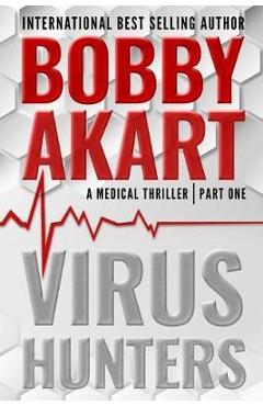 Coperta cărții 'Virus Hunters 1: A Medical Thriller - Harper Randolph'