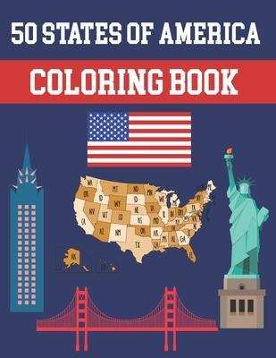 50 States Of America Coloring Book: Fifty State Maps with Capitals and Symbols like Motto Bird Mammal Flower Butterfly or Fruit Perfect Easy To Color - Alica Poninski Publication