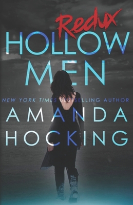 Hollowmen: Redux - Amanda Hocking