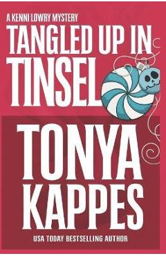 Coperta cărții 'Tangled Up In Tinsel - Tonya Kappes'
