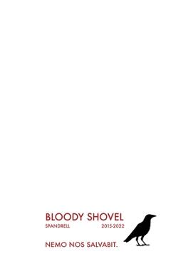 Poza produsului Bloody Shovel: Volume 2 - Spandrell