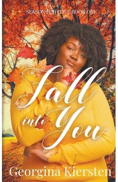 Coperta cărții 'Fall Into You - Georgina Kiersten'