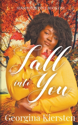 Coperta cărții 'Fall Into You - Georgina Kiersten'