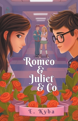 Romeo & Juliet & Co - E. Kyba