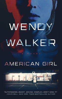 American Girl - Wendy Walker