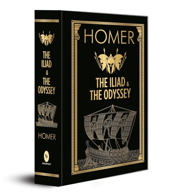 The Iliad & the Odyssey - Homer