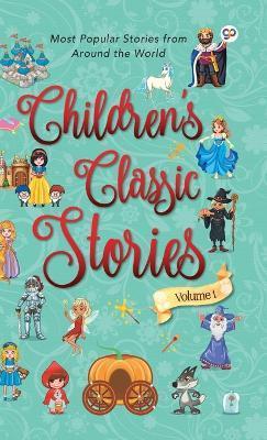 Children's Classic Stories 1 (Hardcover Library Edition) - Aniesha Brahma