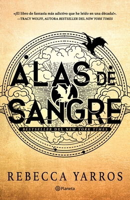 Alas de Sangre (Empireo 1) / Fourth Wing (the Empyrean, 1) (Spanish Edition) - Rebecca Yarros Yarros