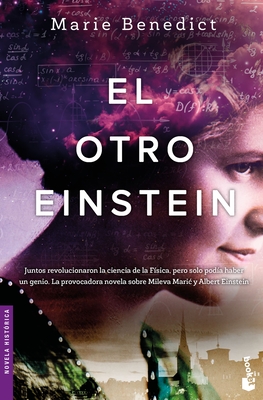 El Otro Einstein - Marie Benedict