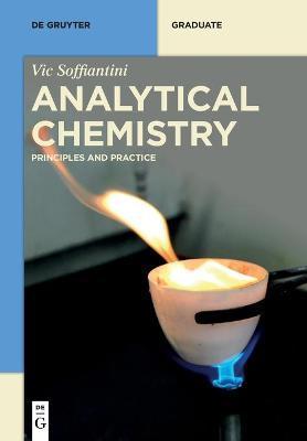 Analytical Chemistry: Principles and Practice - Victor Angelo Soffiantini