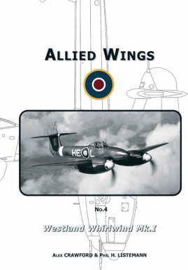 The Westland Whirwind Mk.I - Alex Crawford