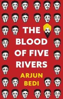 The Blood of Five Rivers - Arjun Bedi