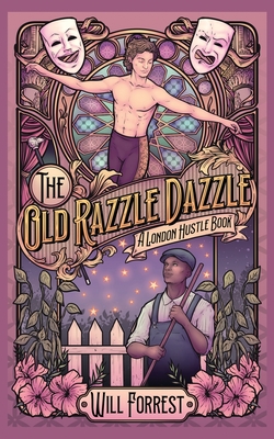 The Old Razzle Dazzle - Will Forrest