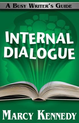 Internal Dialogue - Marcy Kennedy
