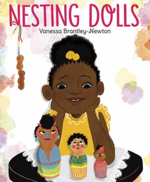 Nesting Dolls - Vanessa Brantley-newton