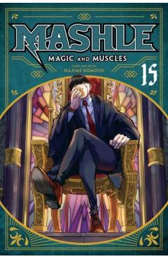 Mashle: Magic and Muscles, Vol. 15 - Hajime Komoto