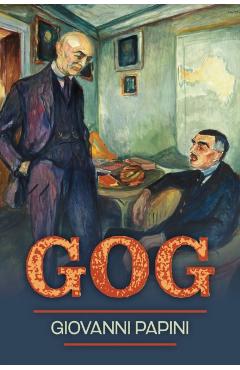 Gog - Giovanni Papini