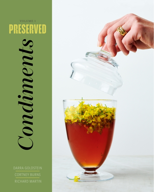 Preserved: Condiments - Darra Goldstein