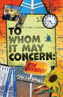 To Whom It May Concern: They Tell Me You're My Mother - Kim Orendor