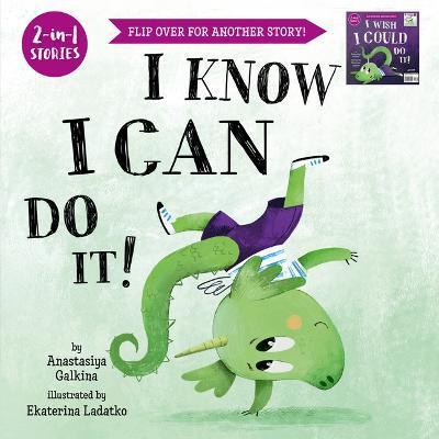 I Know I Can Do It!/I Wish I Could Do It! - Clever Publishing