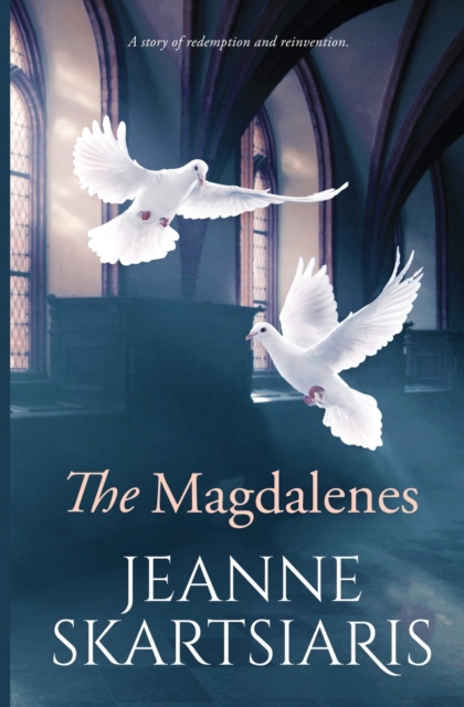 The Magdalenes - Jeannie Skarstarsis