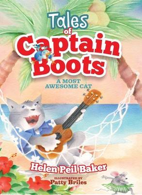 Tales Of Captain Boots - Helen Peil Baker