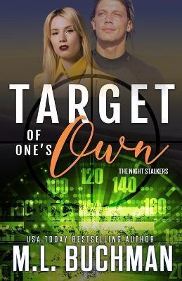 Target of One's Own - M. L. Buchman