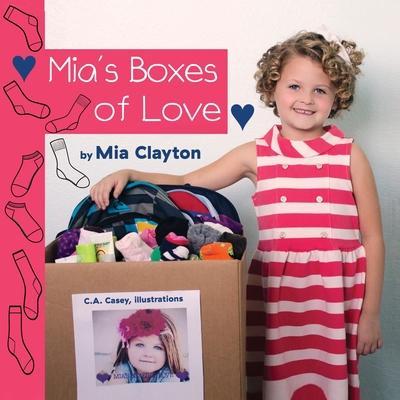 Mia's Boxes of Love - Mia Clayton