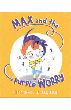 Coperta cărții 'Max and the Purple Worry - Kitty Black'