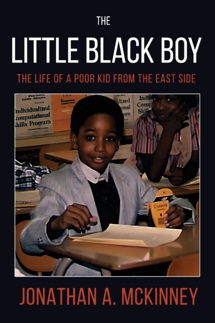 The Little Black Boy - Jonathan A. Mckinney