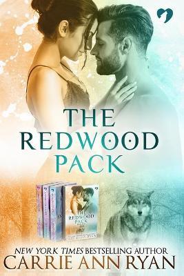 Redwood Pack - Carrie Ann Ryan