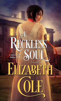 A Reckless Soul - Elizabeth Cole