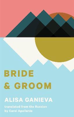 Bride and Groom - Alisa Ganieva