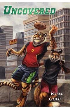 Poza produsului Uncovered - Kyell Gold