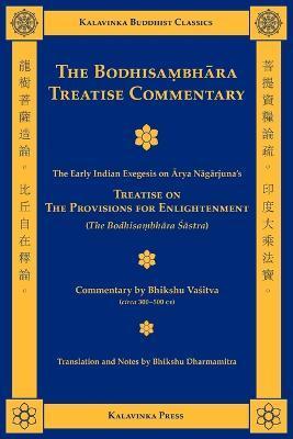 The Bodhisambhara Treatise Commentary - Bhikshu Vasitva