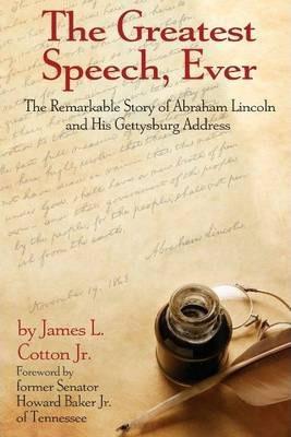 The Greatest Speech Ever - James L. Cotton