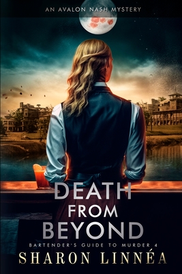 Death from Beyond: An Avalon Nash Mystery - Sharon Linnéa
