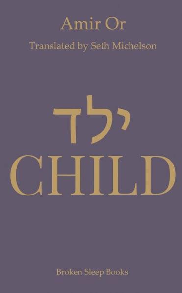 Child - Seth Michelson