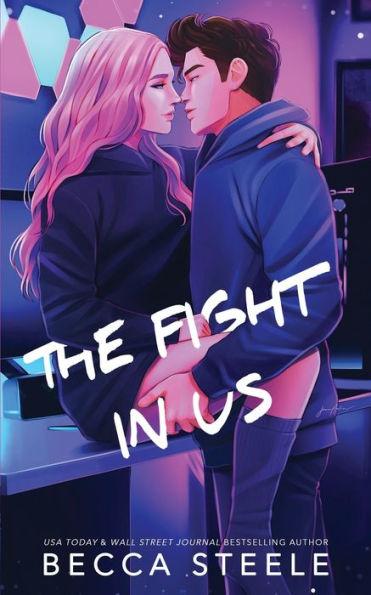 The Fight In Us - Special Edition - Steele