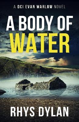 A Body Of Water - Rhys Dylan