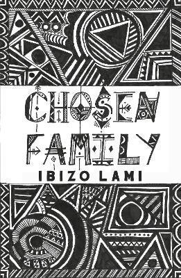 Chosen Family - Ibizo Lami