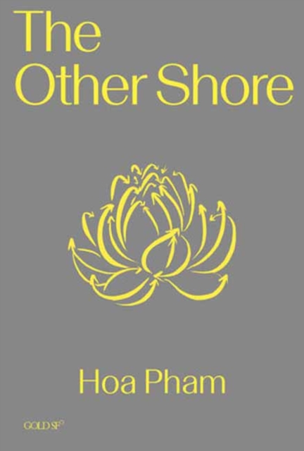 The Other Shore - Hoa Pham