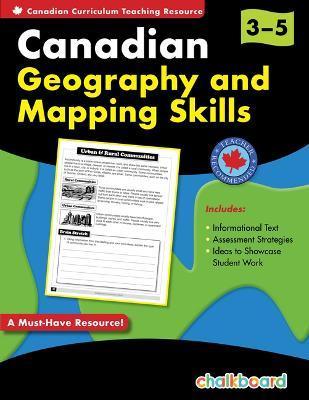 Canadian Geography And Mapping Skills Grades 3-5 - Demetra Turnbull
