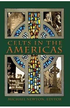 Coperta cărții 'Celts in the Americas - Michael Newton'
