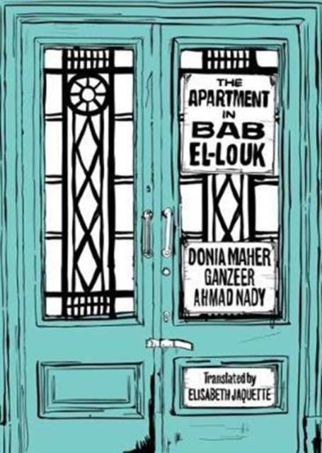 The Apartment in Bab El-Louk - Donia Maher