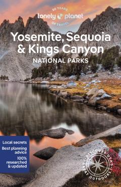 Yosemite, Sequoia & Kings Canyon National Parks 7 - Lonely Planet