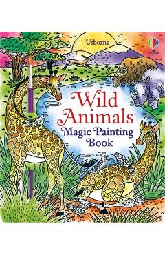 Poza produsului Wild Animals Magic Painting Book - Sam Baer