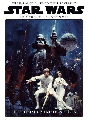 Star Wars: A New Hope Official Celebration Special Book - Titan