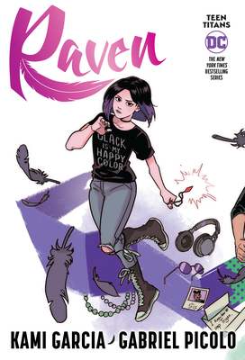 Teen Titans: Raven (Connecting Cover Edition) - Kami Garcia