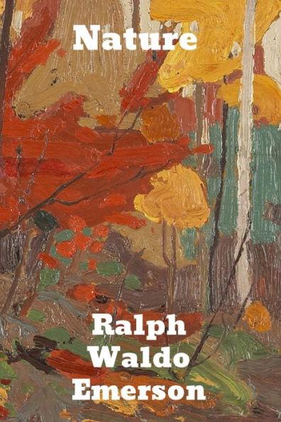 Nature - Ralph Waldo Emerson